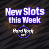 new slots this week